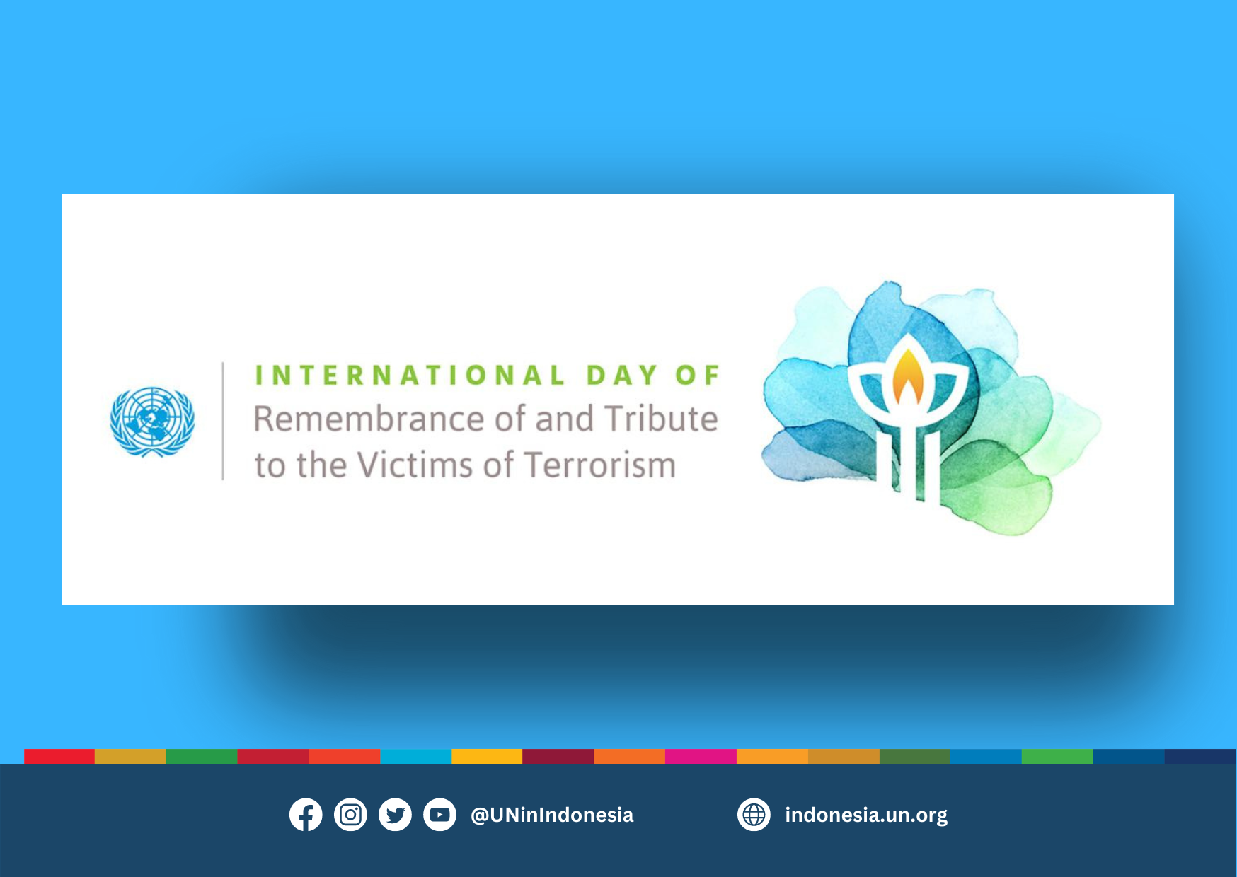 International Day of Remembrance and Tribute to the Victims of Terrorism 21 August